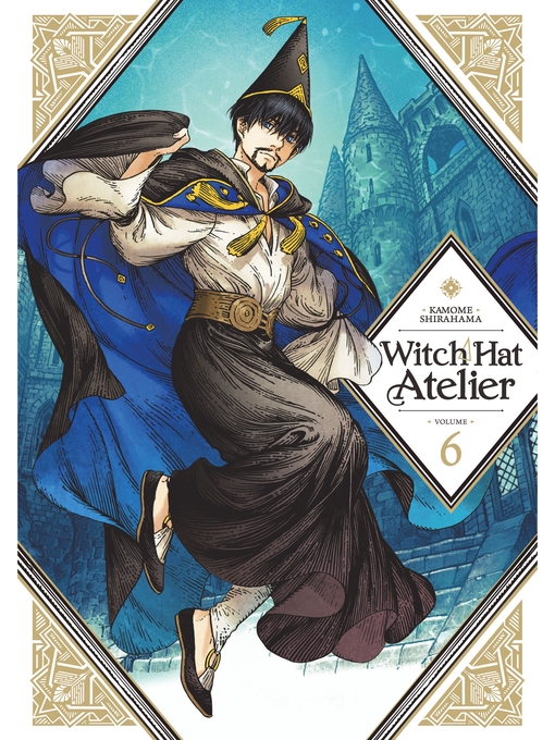 Title details for Witch Hat Atelier, Volume 6 by Kamome Shirahama - Available